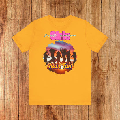 Girls Just Wanna Have Fun