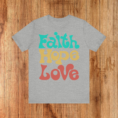 Faith, Hope & Love Unisex Tee Rocktops