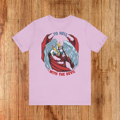Unisex To Hell With The Devil Tee