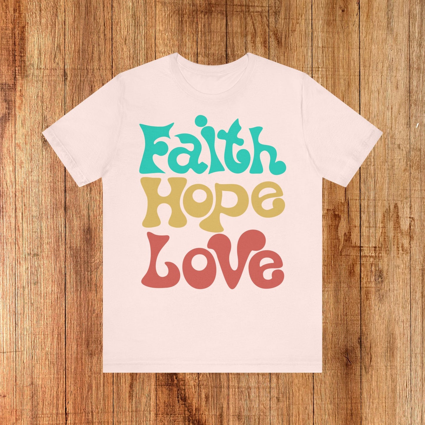 Faith, Hope & Love Unisex Tee Rocktops