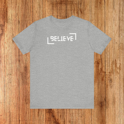 Unisex Tee - Believe Rocktops